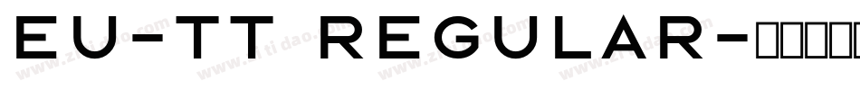 EU-TT Regular字体转换